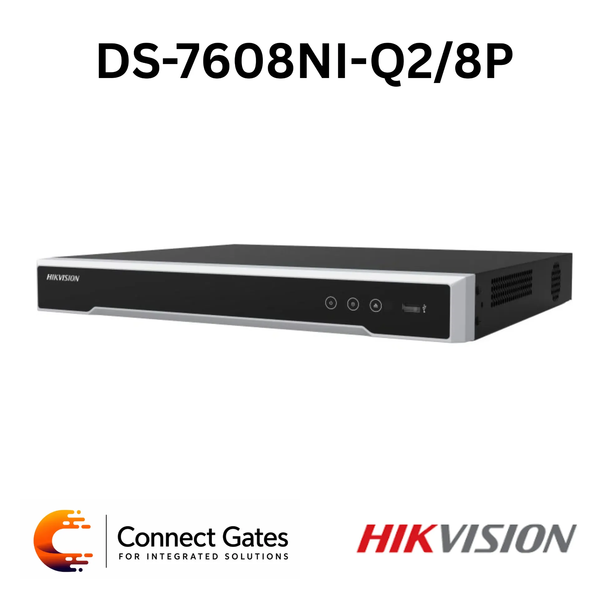 Hikvision DS-7608NI-Q2/8P – 8-Channel PoE NVR with H.265+, 4K HDMI Output, 8 PoE Ports, 80Mbps Incoming Bandwidth, 2 SATA Bays & 16TB Total HDD Support