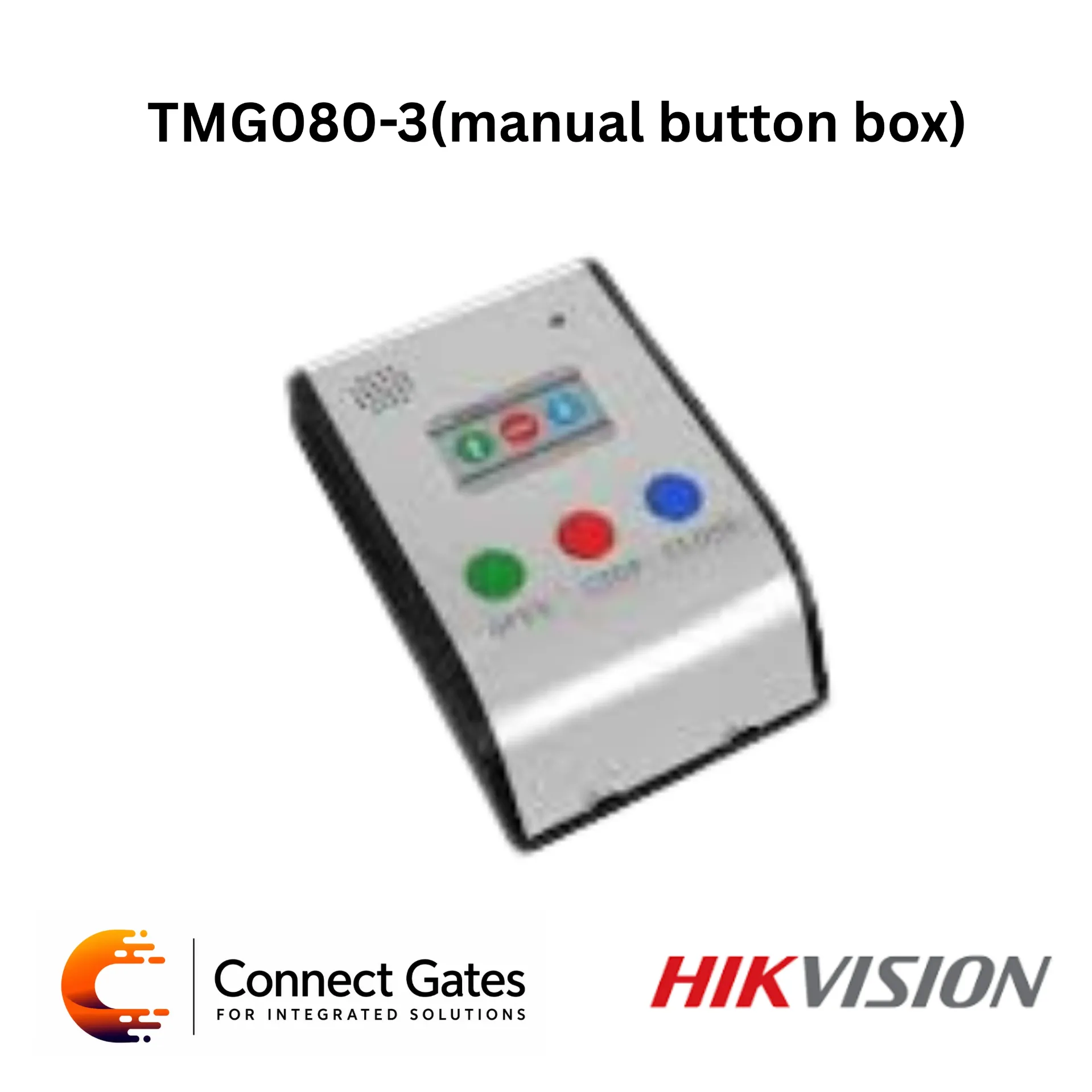 [TMG080-3] Hikvision TMG080-3 – Manual Button Box, Barrier Gate Control Panel (Open / Close / Stop)