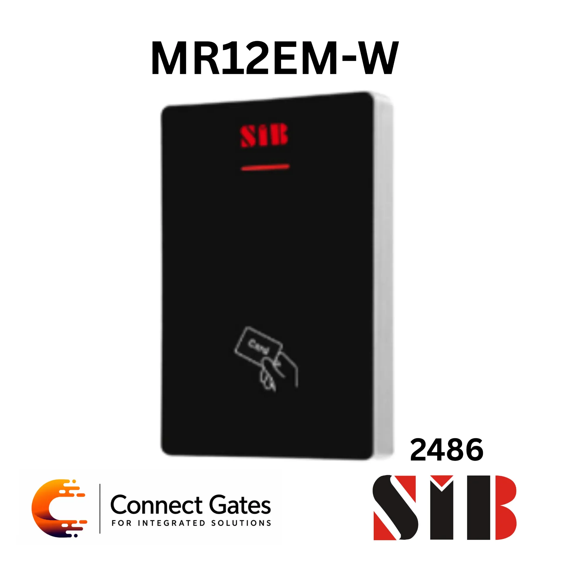[MR12EM-W] SIB MR12EM-W – IP68 EM Card Access Control Reader with WG34 Interface