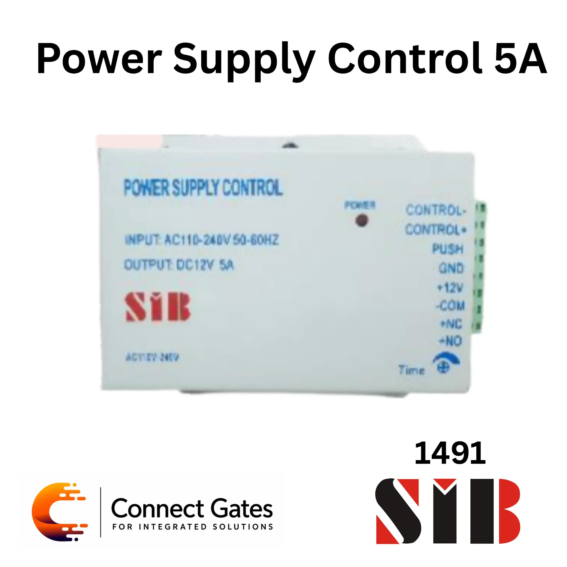 [SIB Power Supply Control] SIB Power Supply Control – 12V DC 5A Access Control Power Supply with Adjustable Time Delay
