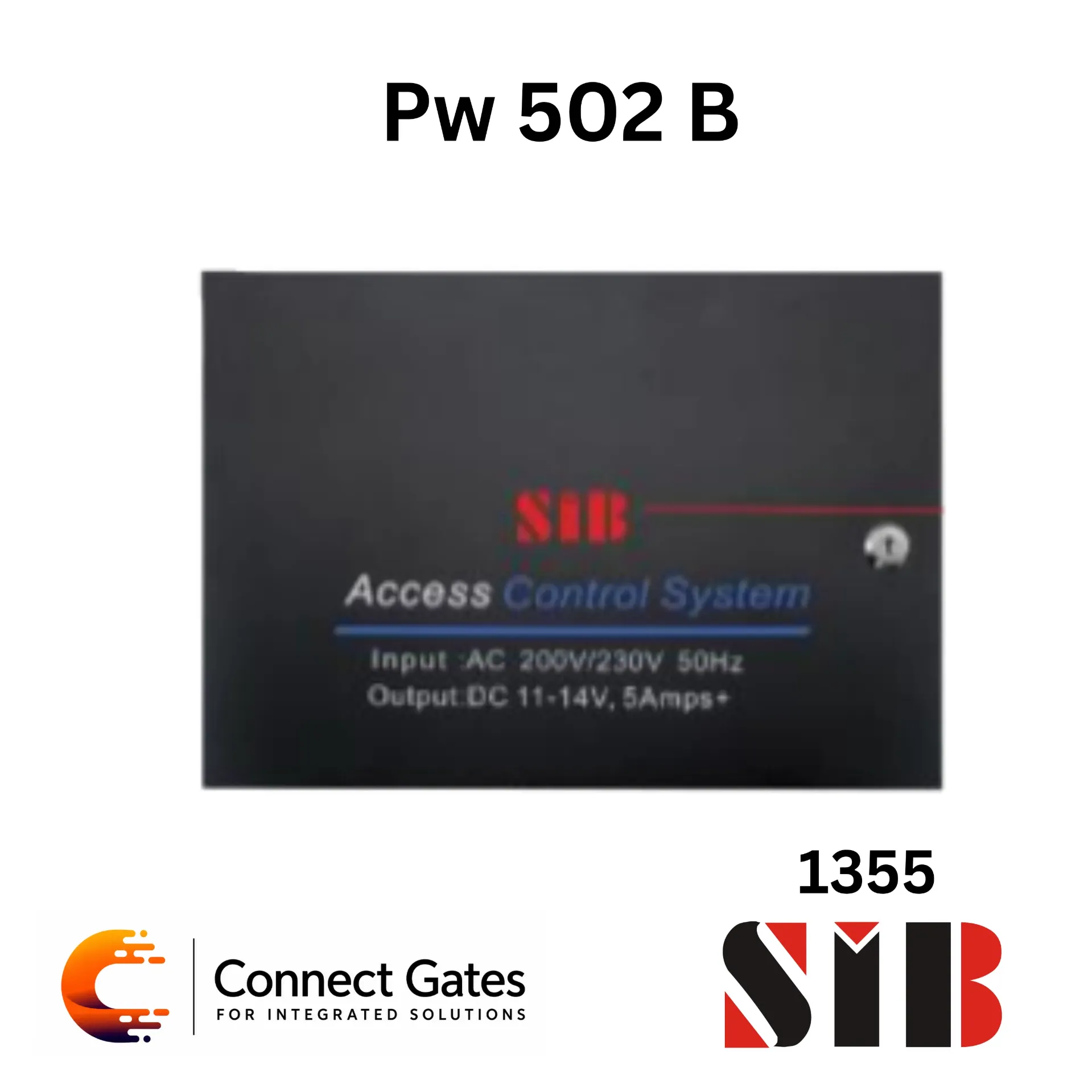SIB PW502B – 12V DC 5A Access Control Power Supply Controller with 60W Rated Power