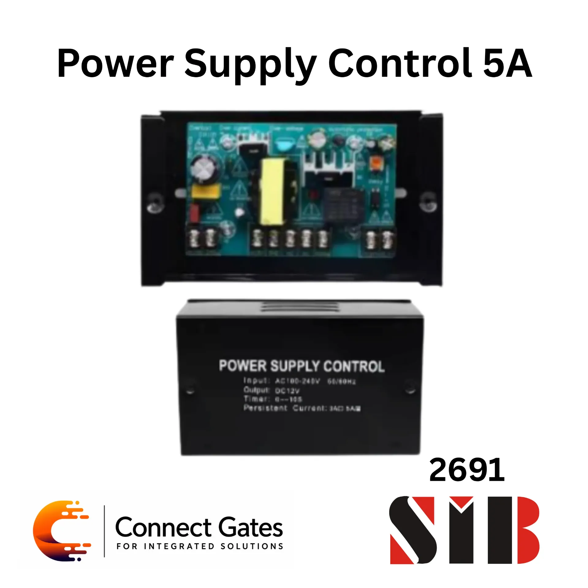 SIB Power Supply Control – 12V DC 5A Access Control Power Supply with Adjustable Adjustable 0 – 15 Seconds Time Delay