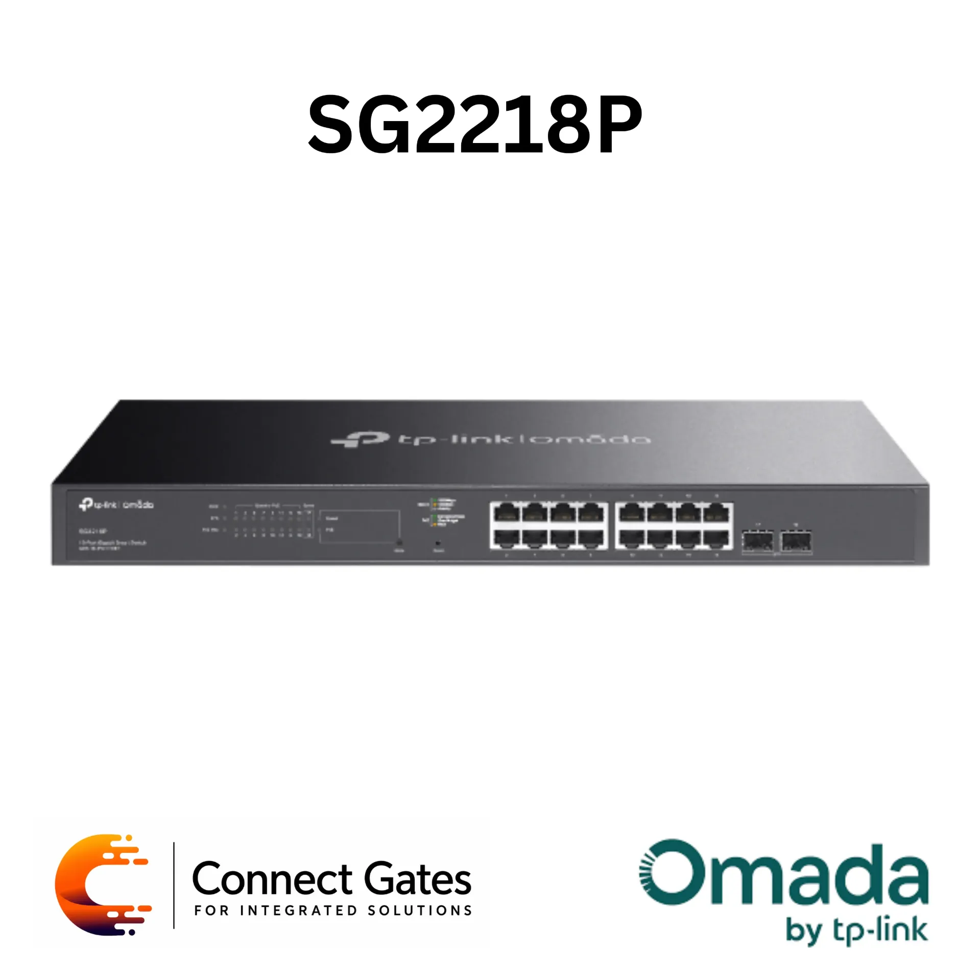 [SG2218P] Omada SG2218P – 18-Port Gigabit Smart PoE+ Switch with 16 × Gigabit PoE+ Ports, 2 × Gigabit SFP Slots & 150W PoE Power