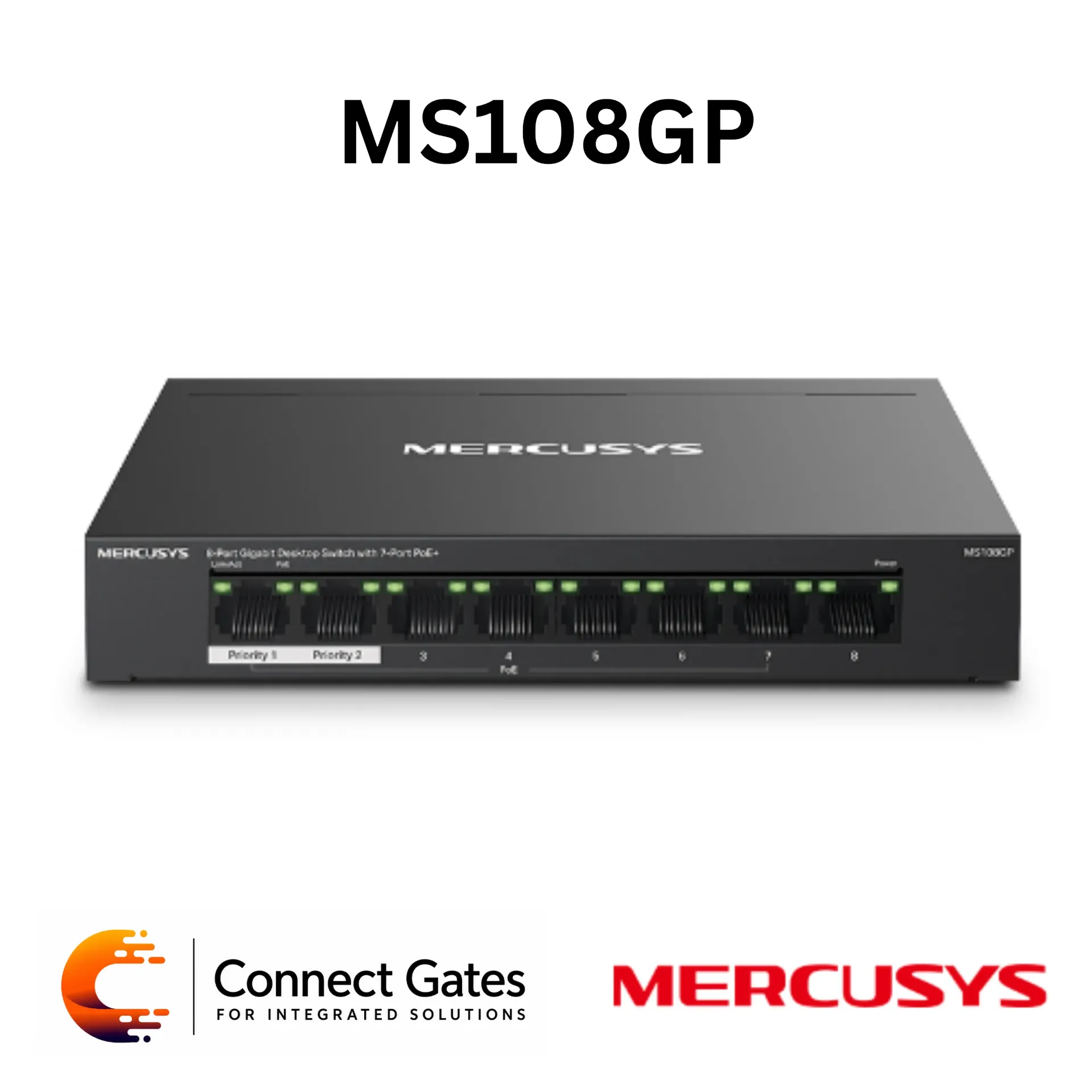 [MS108GP] Mercusys MS108GP – 8-Port Gigabit Desktop PoE+ Switch with 7 PoE+ Ports, 1 Gigabit Non-PoE Port & 65W PoE Power