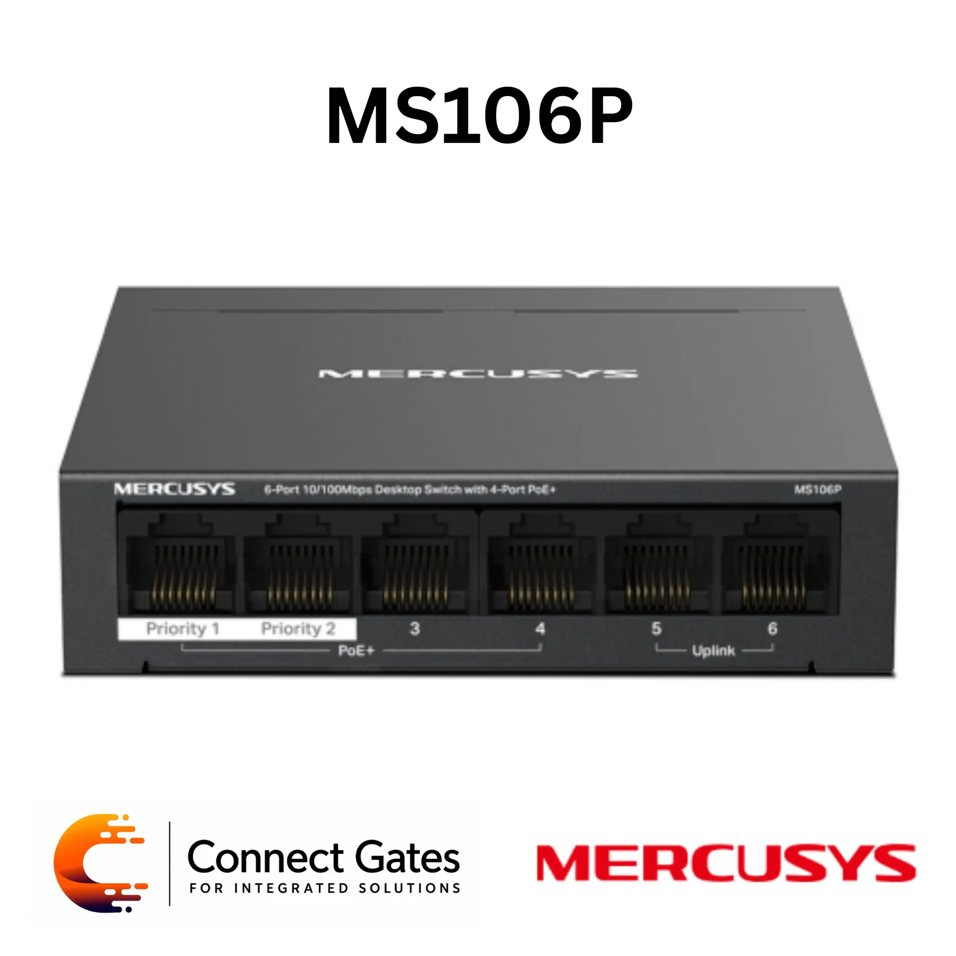 [MS106P] Mercusys MS106P – 6-Port 10/100Mbps Desktop PoE+ Switch with 4 PoE+ Ports, 2 Non-PoE Ports & 67W PoE Power