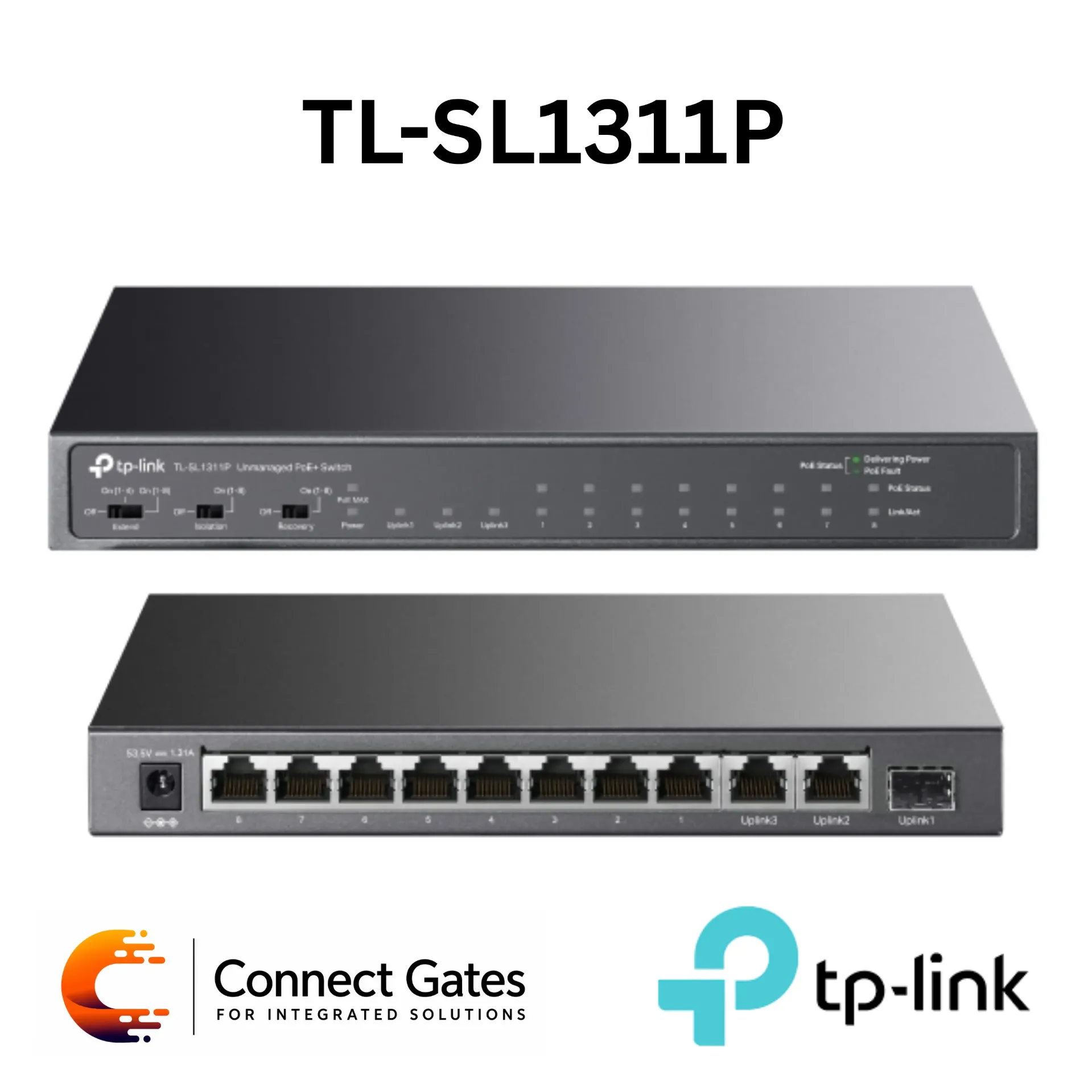 [TL-SL1311P] TP-Link TL-SL1311P – 11-Port Desktop PoE+ Switch with 8 Fast Ethernet PoE+ Ports, 2 Gigabit Ports, Gigabit SFP Slot, 65W PoE Budget & PoE Auto Recovery