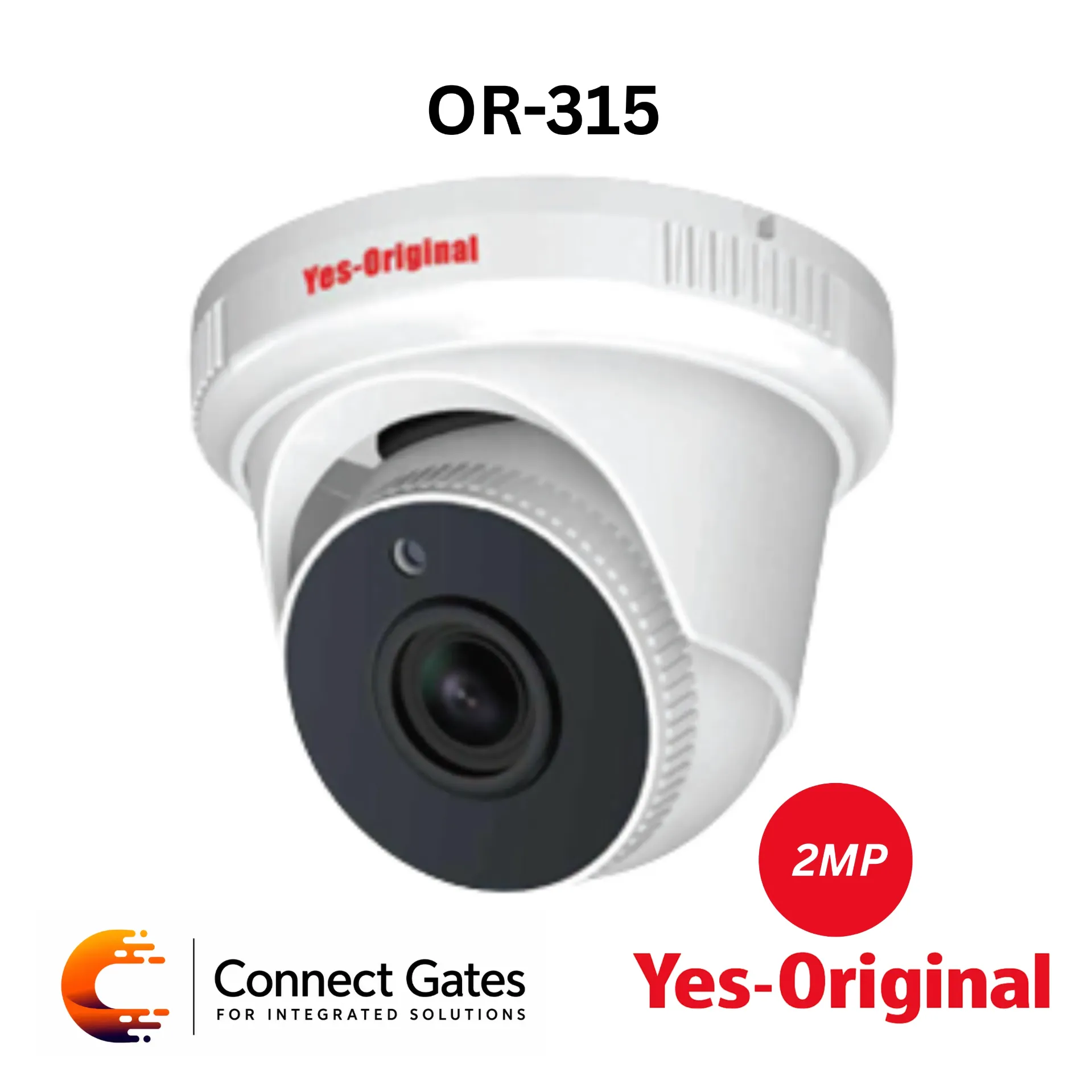 [OR-315] Yes Original OR-315 – 2MP Fixed IR Metal Dome Analog Camera, 3.6mm Lens, True WDR, TVI/AHD/CVI/CVBS