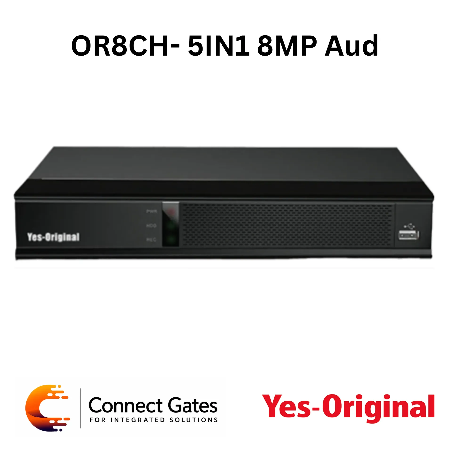 [OR8CH-5IN1 8MP Aud] Yes Original OR8CH-5IN1 8MP Aud – 8-Channel Digital Video Recorder, 1 HDD, 5-in-1 DVR, 8-Channel Audio, HDMI/VGA, Up to 4K Output