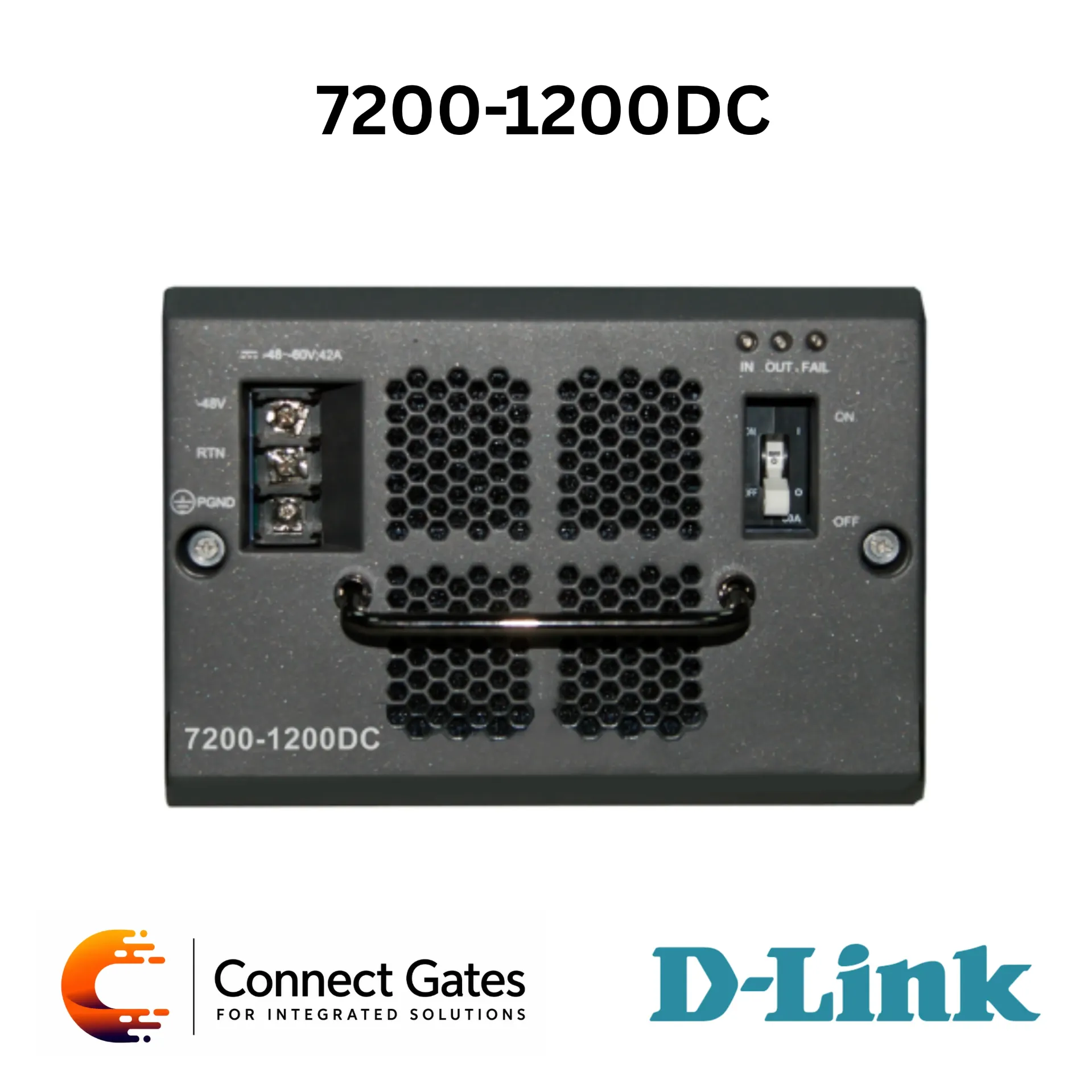 [7200-1200DC] D-Link 7200-1200DC – 1200W Redundant DC Power Supply Module for DES-7200 Series Chassis Switches