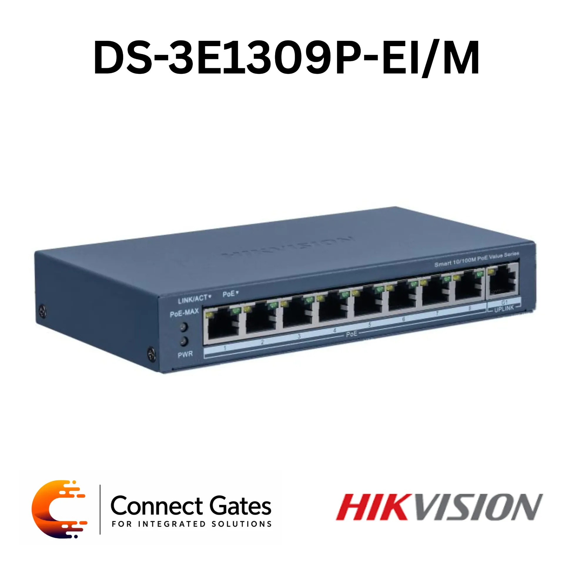 [DS-3E1309P-EI/M] Hikvision DS-3E1309P-EI/M – 8-Port Fast Ethernet Smart PoE Switch with 8 PoE Ports, 1 Gigabit RJ45 Uplink Port, 60W PoE Budget, VLAN, PoE Watchdog, STP/RSTP & 300m Long Range PoE
