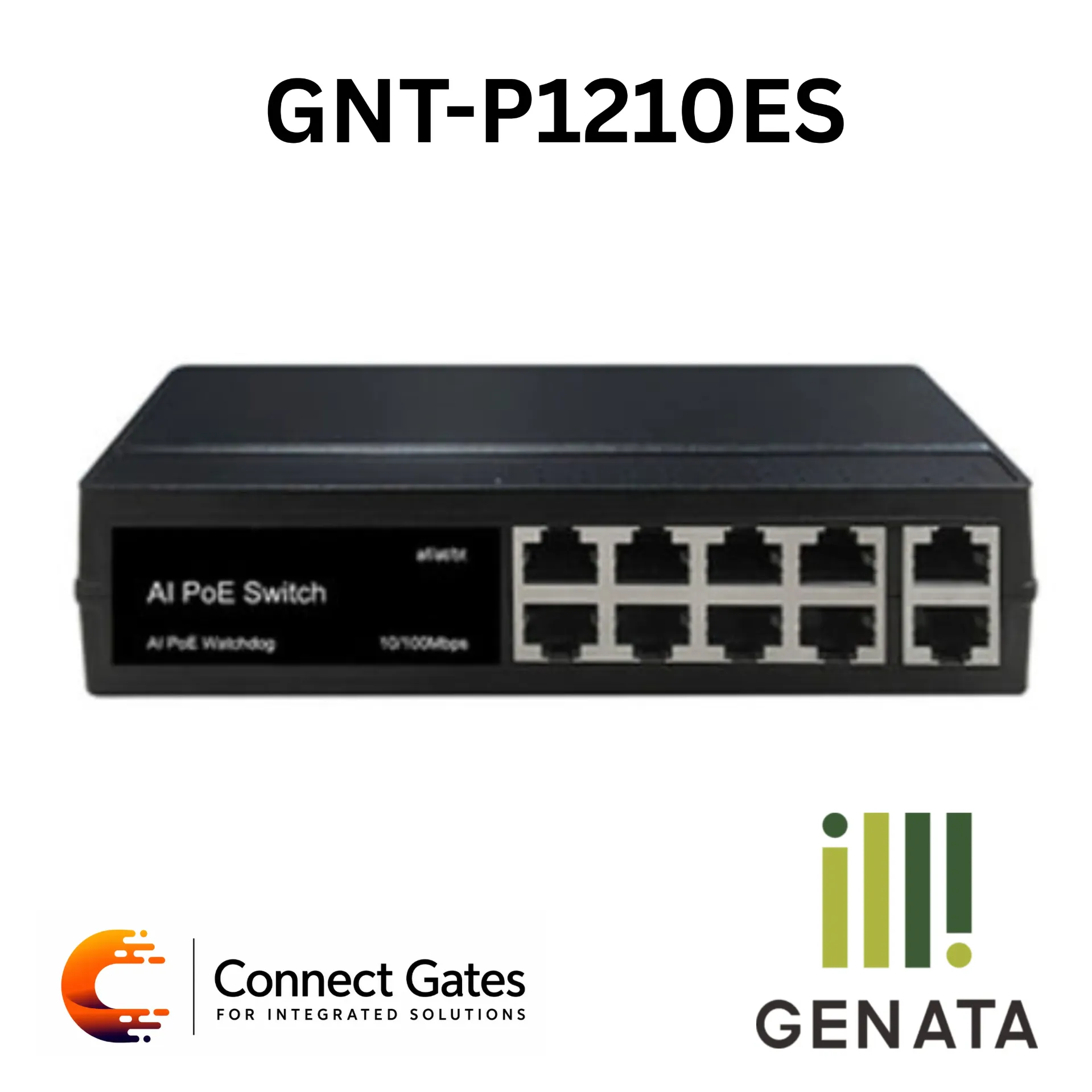 GENATA GNT-P1210ES – 8-Port AI PoE Switch with 2 Gigabit Uplink Ports, 120W PoE Budget, PoE Watchdog, 60W bt PoE, 250m Transmission on Ports 1–2 & 6KV Lightning Protection