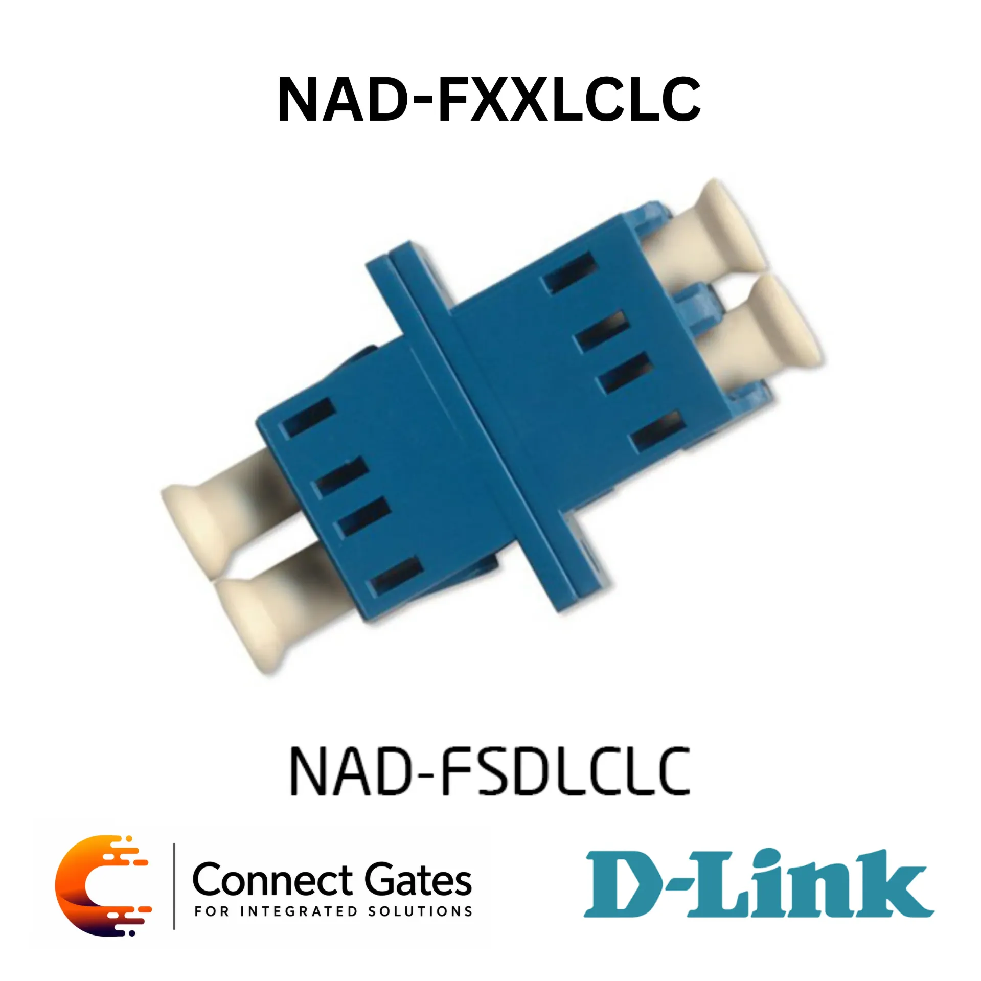 [NAD-FXXLCLC] D-Link NAD-FXXLCLC – LC Fiber Adapter with Simplex/Duplex Options, High Precision Alignment, SM/MM Support & Low Insertion Loss
