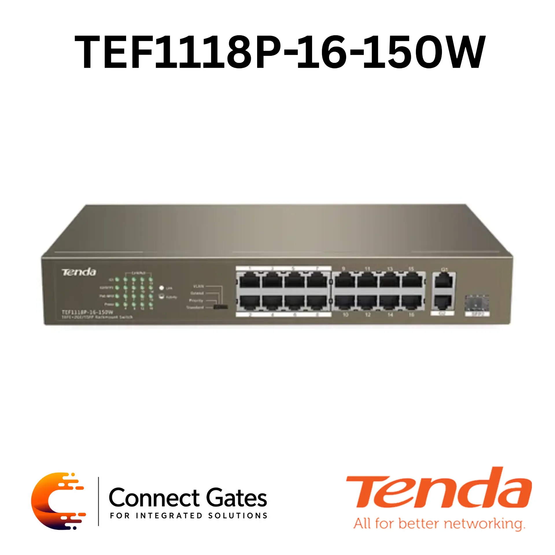 [TEF1118P-16-150W] Tenda TEF1118P-16-150W – 16-Port Fast Ethernet Unmanaged PoE Switch with Gigabit RJ45/SFP Uplink, 135W PoE Budget & Extend Mode