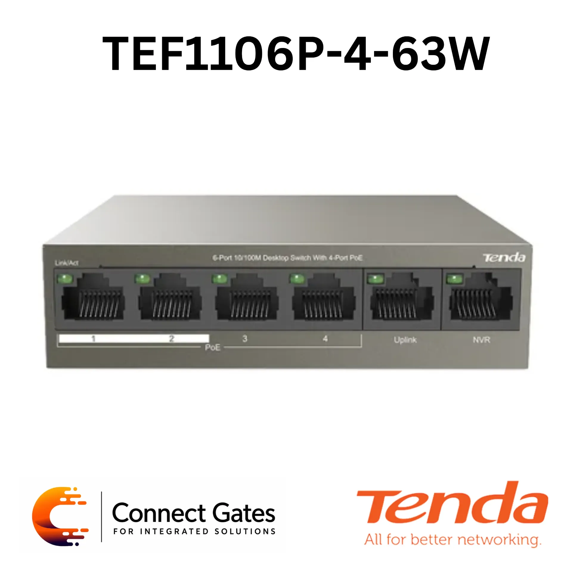 Tenda TEF1106P-4-63W – 6-Port 10/100M Desktop PoE Switch with 4 PoE Ports, 2 Uplink Ports, 63W Output & Extend Mode