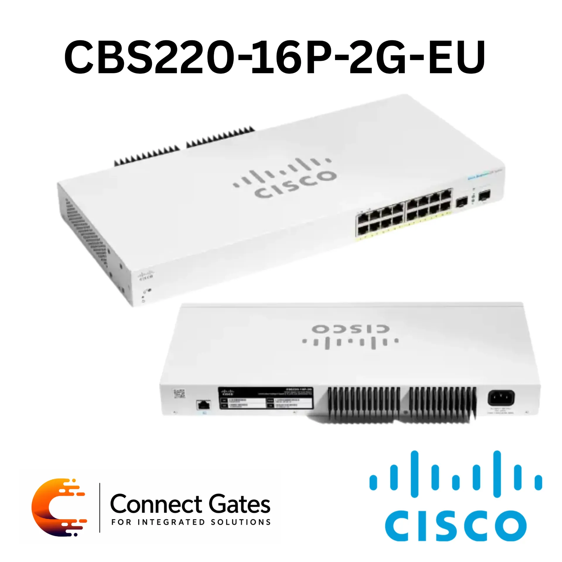 [CBS220-16P-2G-EU] Cisco Business CBS220-16P-2G-EU – 16-Port Gigabit PoE+ Smart Switch with 2 × 1G SFP Uplinks & 130W PoE Budget