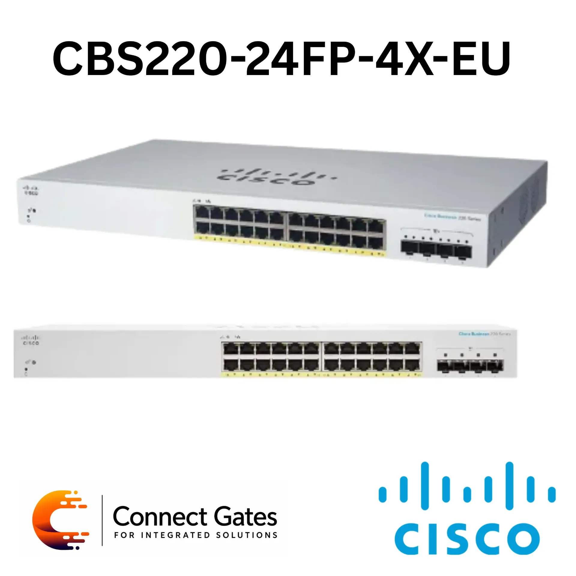 Cisco Business CBS220-24FP-4X-EU – 24-Port Gigabit PoE+ Smart Switch with 4 × 10G SFP+ Uplinks & 382W PoE Budget