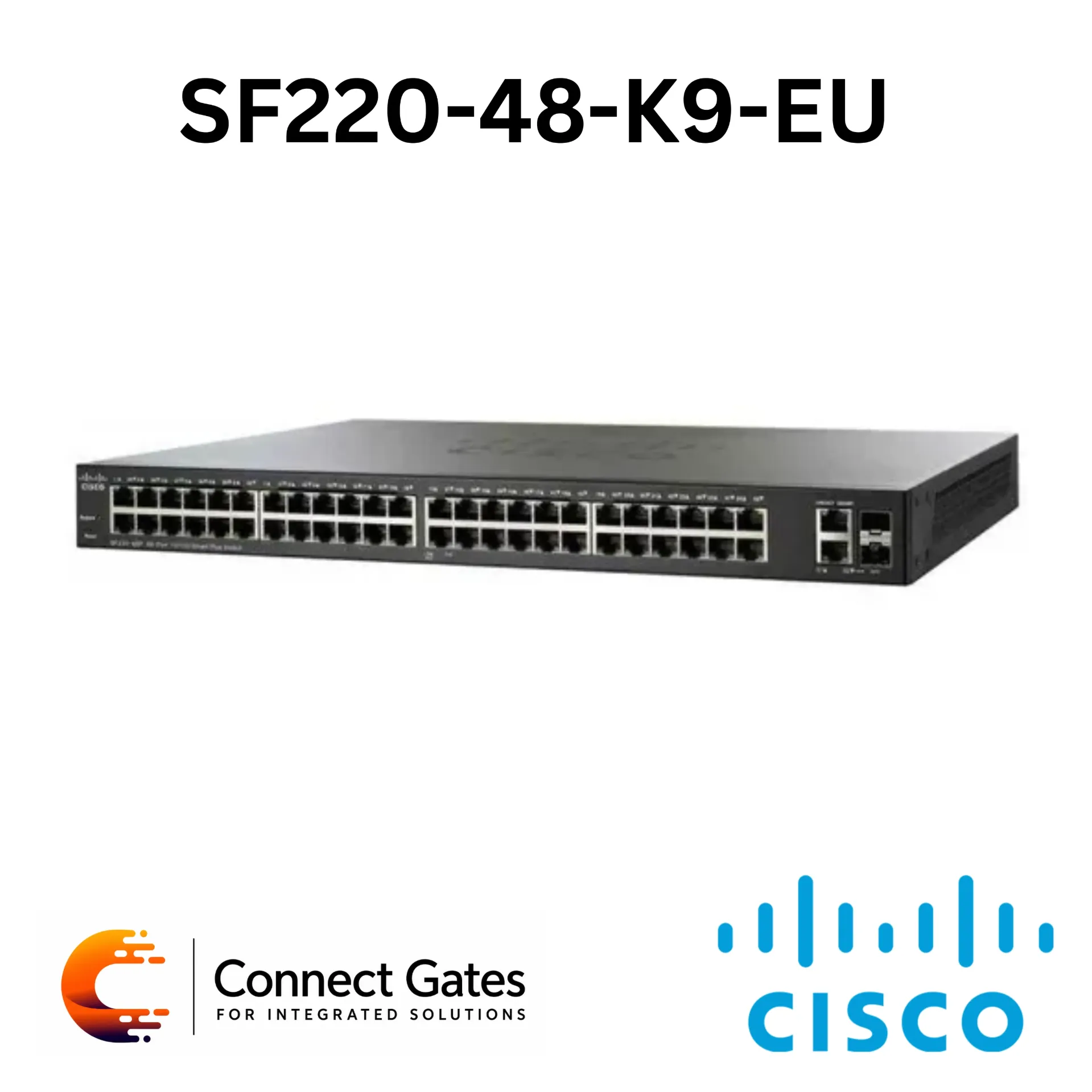 Cisco SF220-48-K9-EU – 48-Port Fast Ethernet Smart Switch with 2 × Gigabit Combo SFP Uplinks