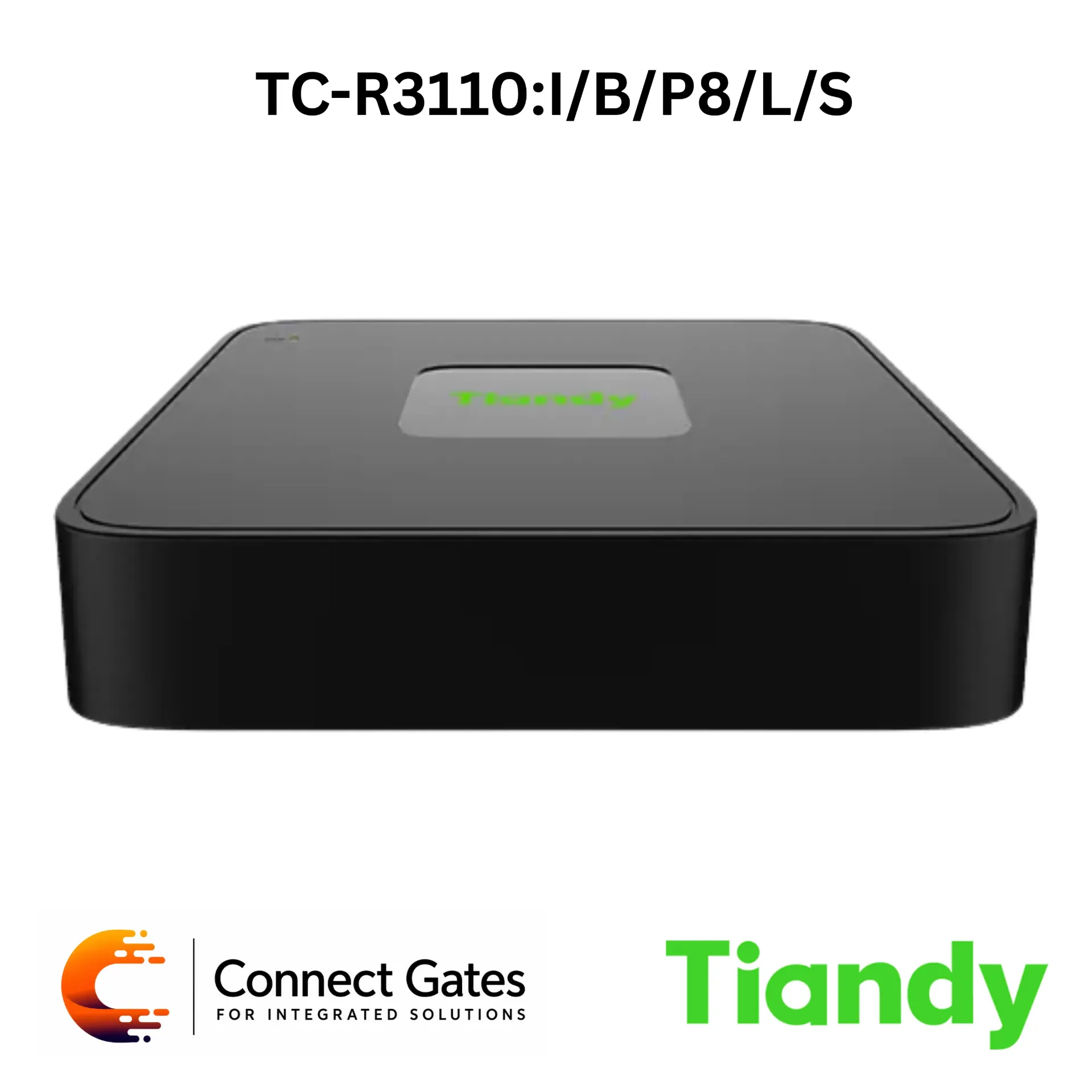 [TC-R3110:I/B/P8/L/S] Tiandy TC-R3110/B/P8/L/S – H.265 1HDD 10ch POE NVR