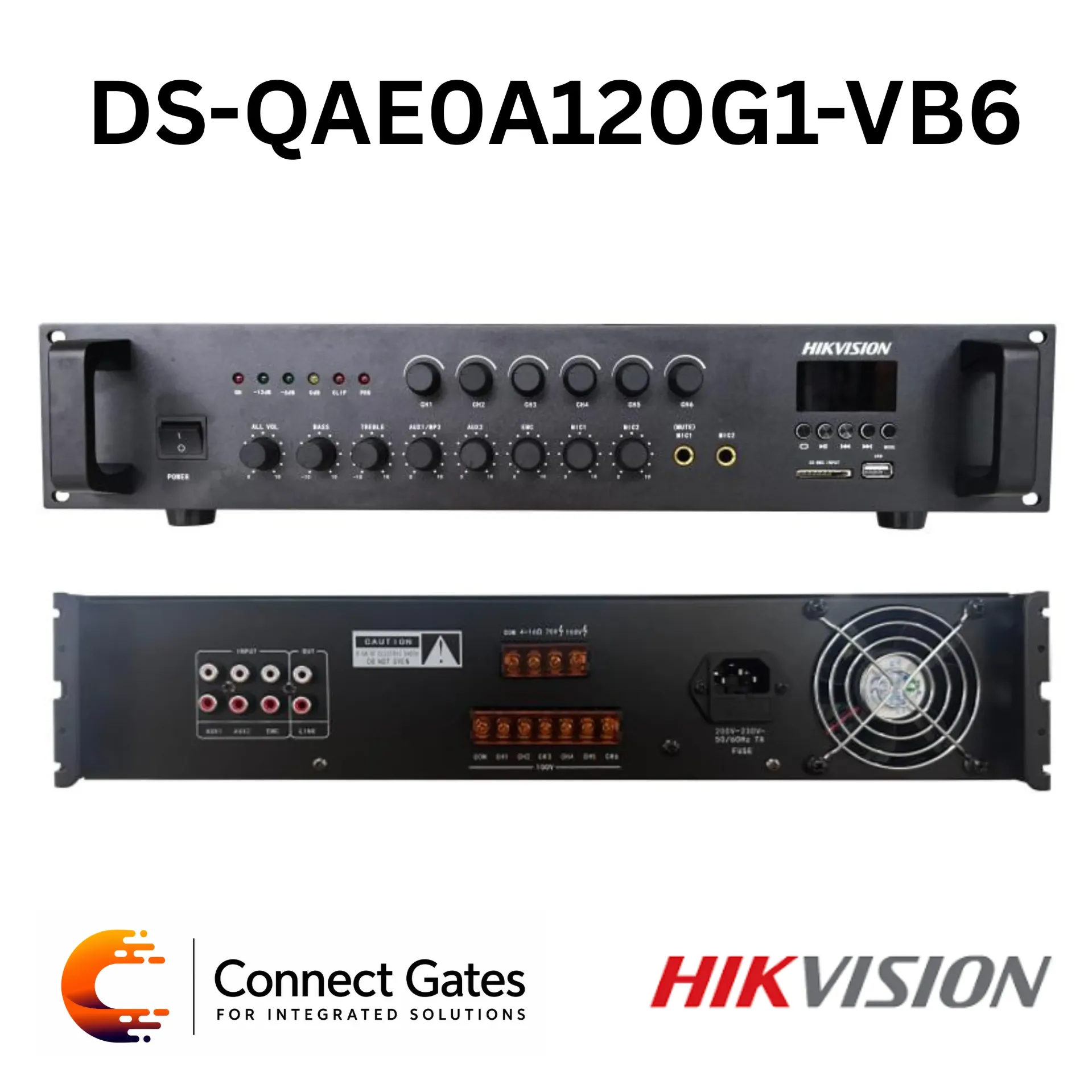 Hikvision DS-QAE0A120G1-VB6 – 120W 6-Zone Analog PA Amplifier with EMC, MIC, AUX, Bluetooth, USB & SD Card Inputs