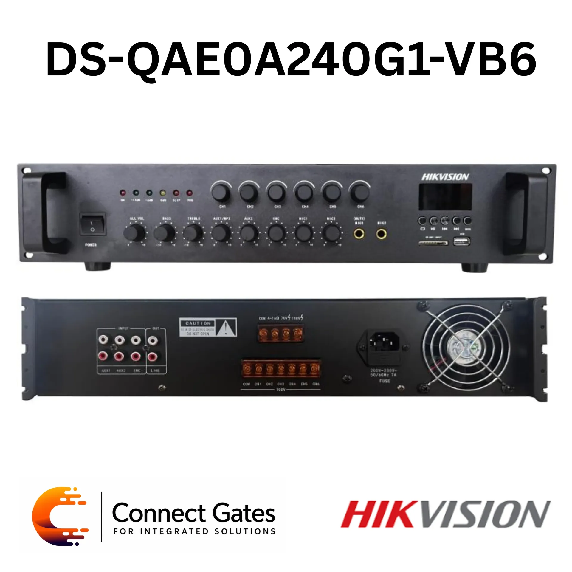 Hikvision DS-QAE0A240G1-VB6 – 240W 6-Zone Analog PA Amplifier with EMC, MIC, AUX, Bluetooth, USB & SD Card Inputs