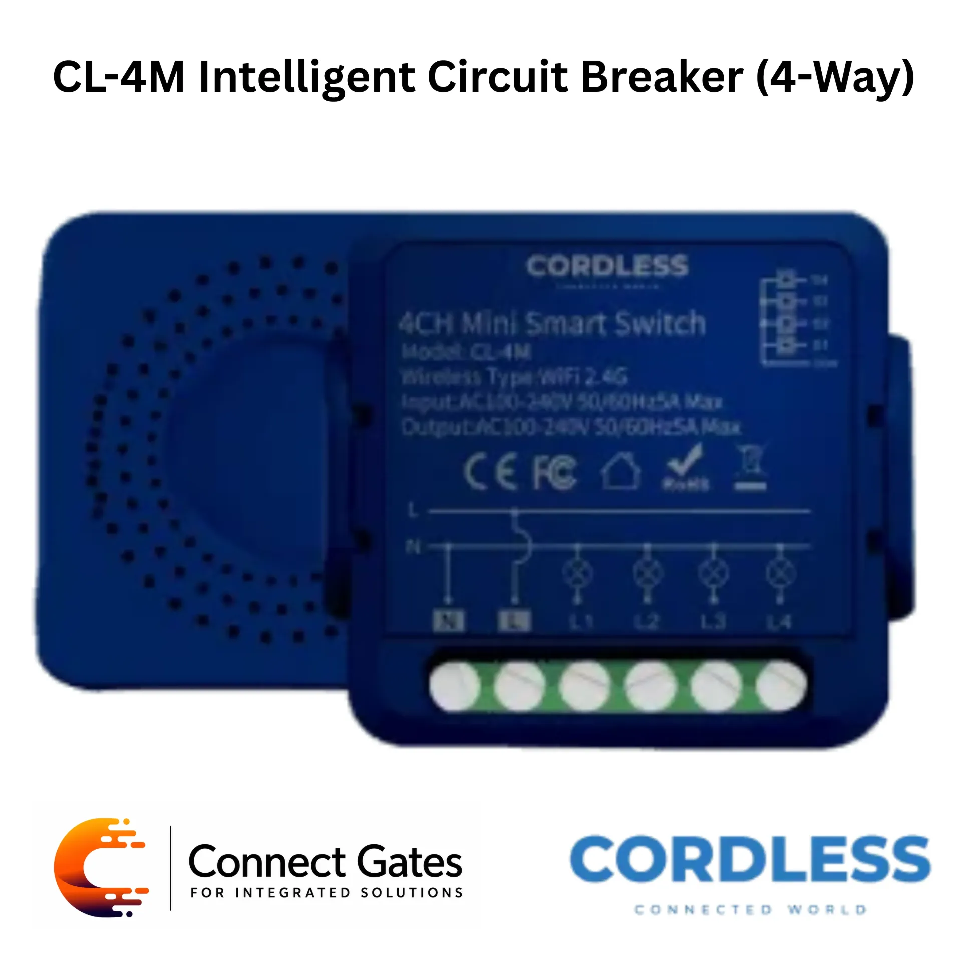 [CL-4M] Cordless CL-4M Intelligent Circuit Breaker 4-Way – Wi-Fi Smart Switch Module, 4 Independent Channels, Tuya App Control, Alexa & Google Assistant, AC 100–240V, 5A Max.