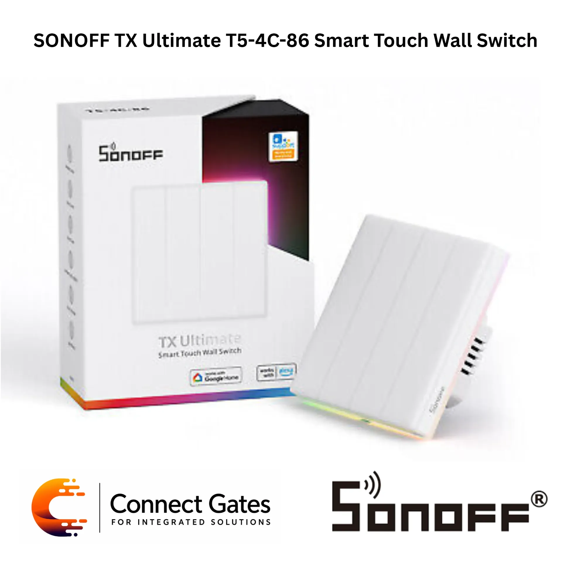 [T5-4C-86] SONOFF TX Ultimate T5-4C-86 Smart Touch Wall Switch – 4-Gang Wi-Fi Touch Switch, RGB Ambient Light, eWeLink App, Alexa & Google Assistant Compatible