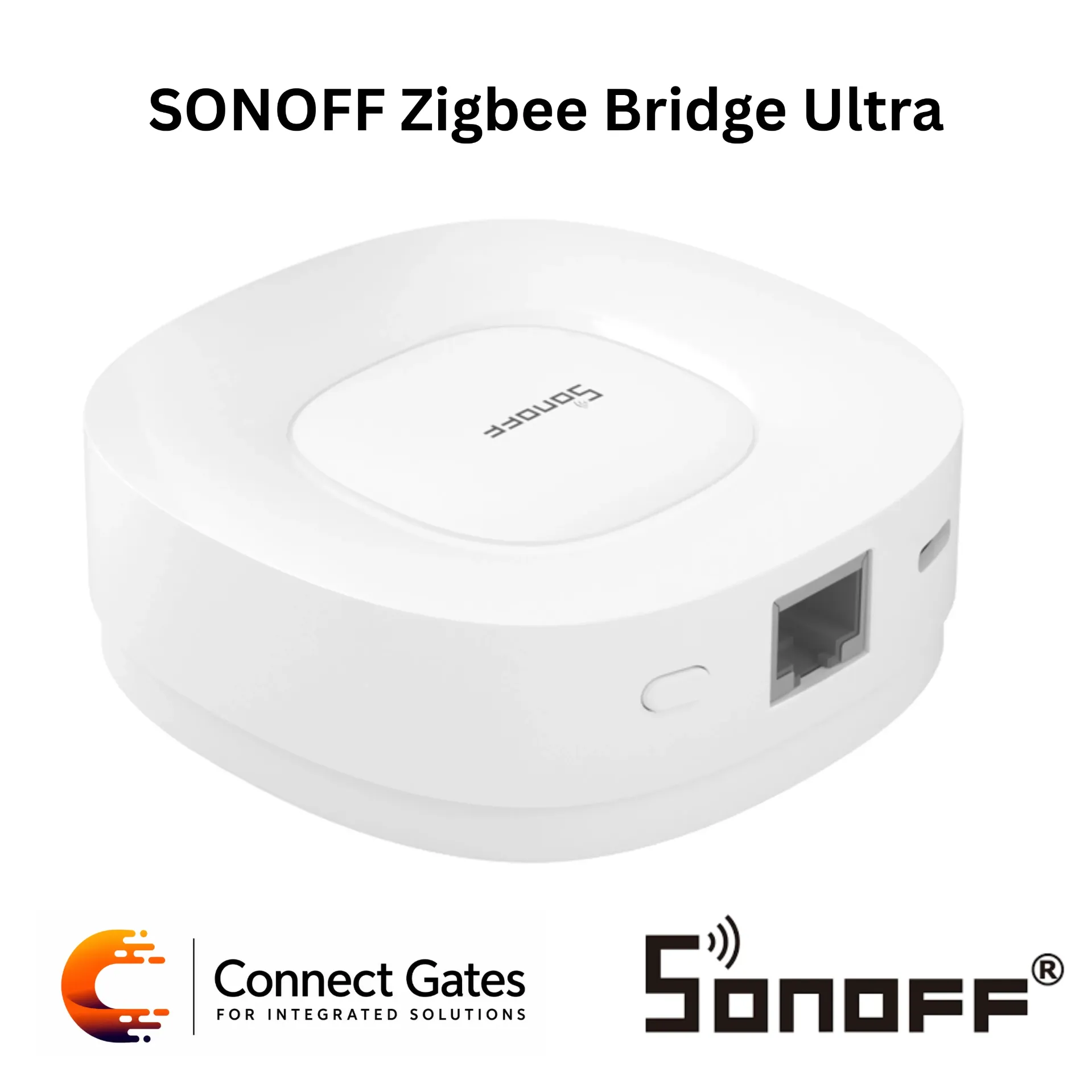 [SONOFF Zigbee Bridge Ultra] SONOFF Zigbee Bridge Ultra – ZBBridge-U | Zigbee 3.0 Gateway, Matter Bridge, Ethernet & Wi-Fi Smart Home Hub.