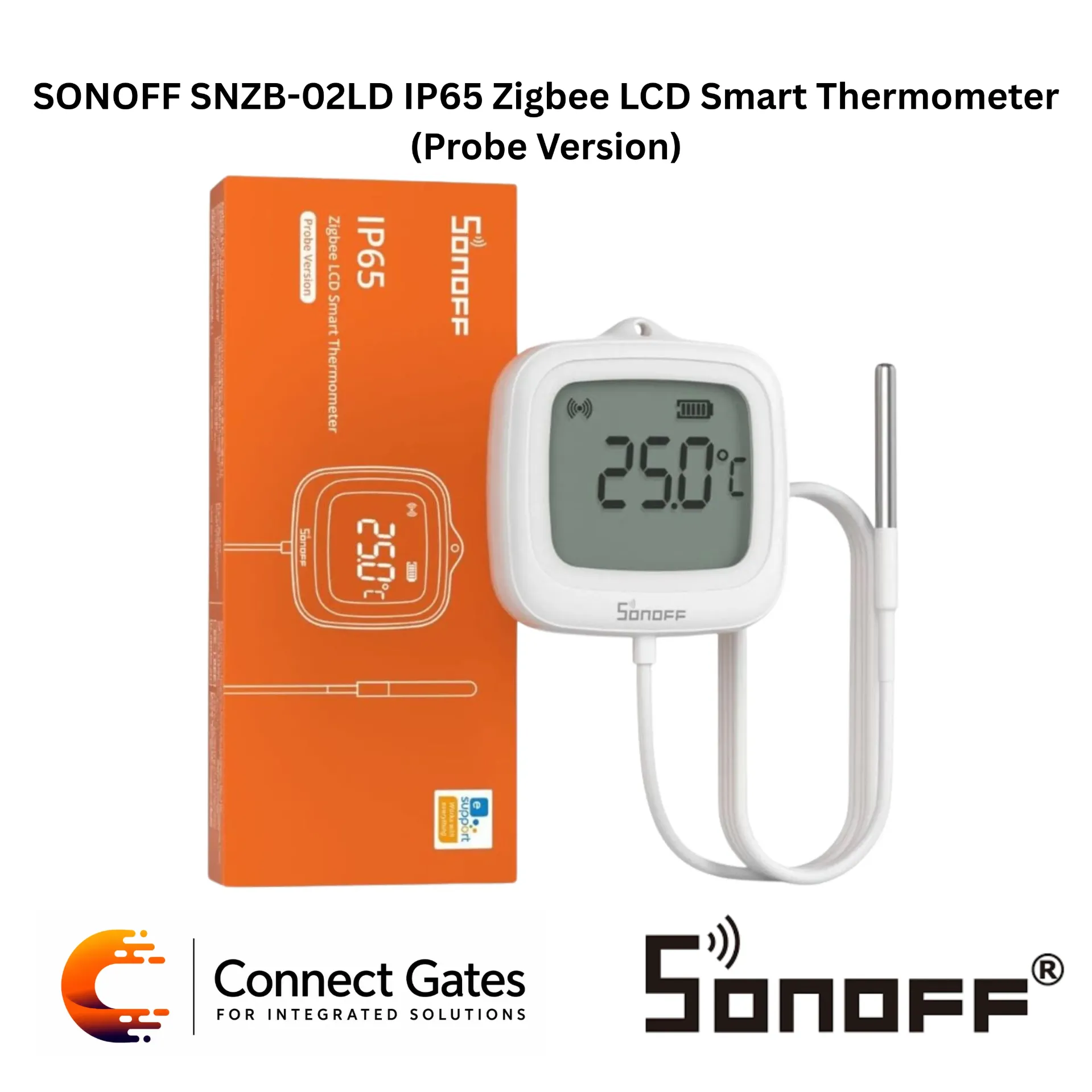 [02LD IP65 Zigbee LCD] SONOFF SNZB-02LD IP65 Zigbee LCD Smart Thermometer – Probe Version | Waterproof Probe, LCD Display, Zigbee 3.0 Temperature Sensor.