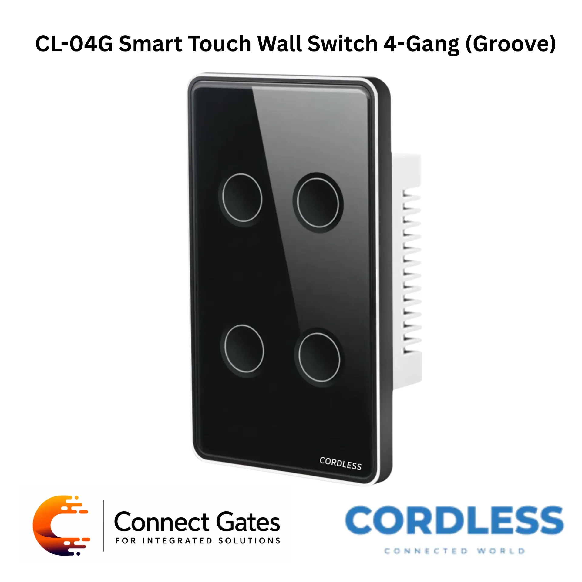 Cordless CL-04G Smart Touch Wall Switch 4-Gang Groove – App Control, Smart Timer & Touch Lighting Control.