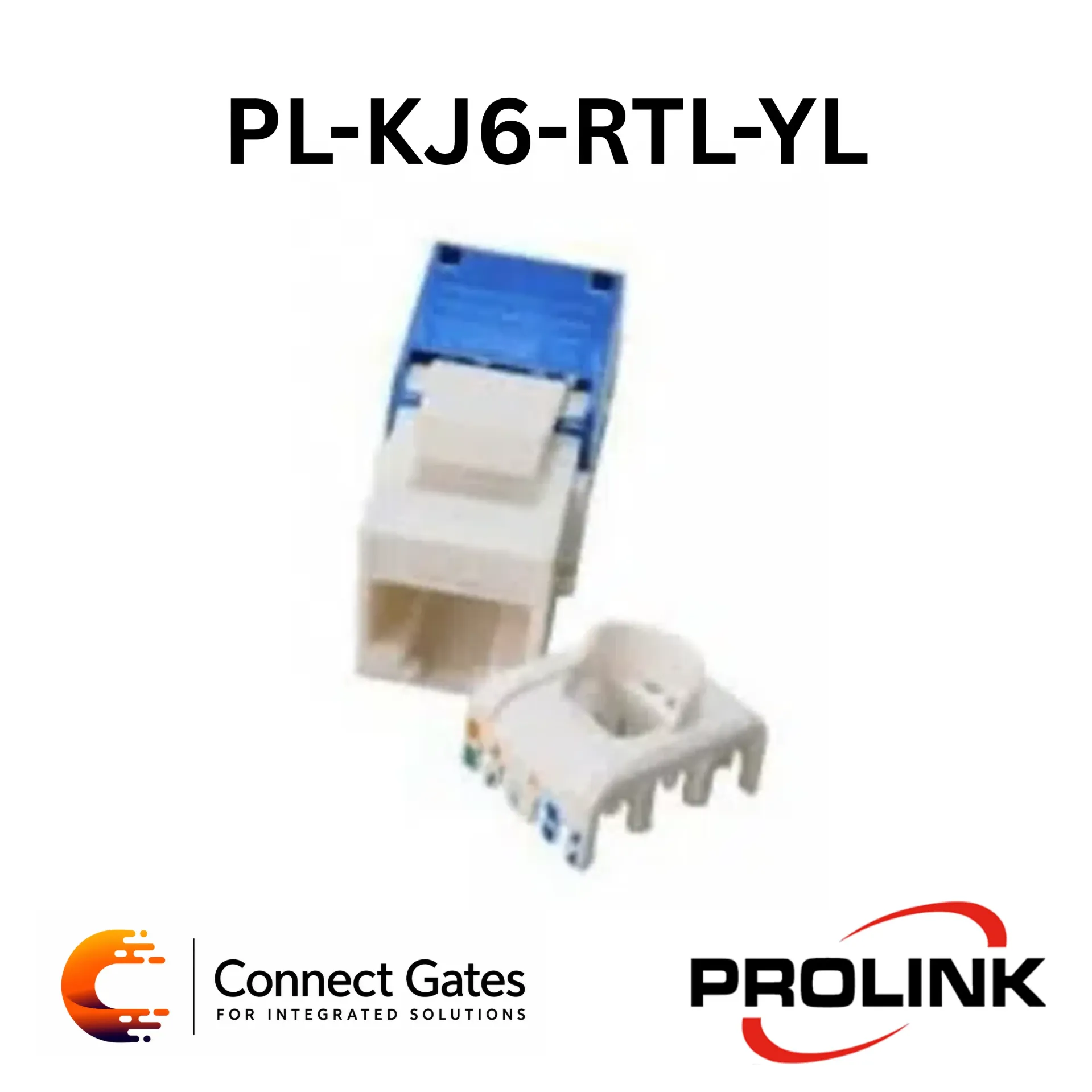 [PL-KJ6-RTL-YL] Prolink PL-KJ6-RTL-YL Cat6 RJ45 Toolless Keystone Jack – UTP Network Module, Yellow, Structured Cabling Outlet